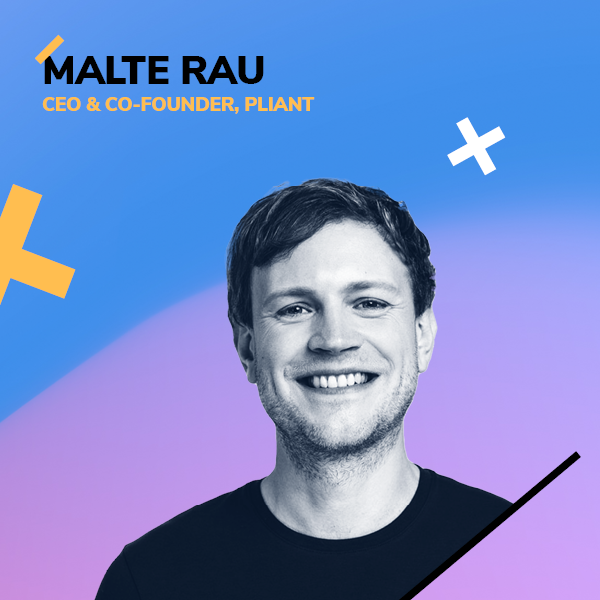 Malte Rau, CEO & CO-Founder, Pliant