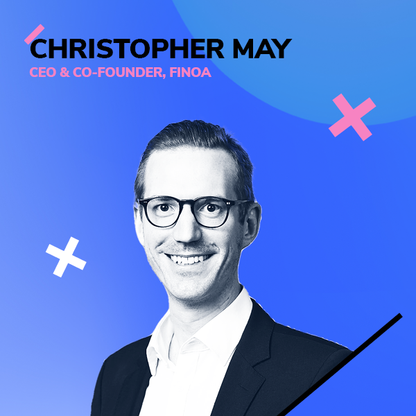 Christopher May, CEO & Co-Founder, FINOA