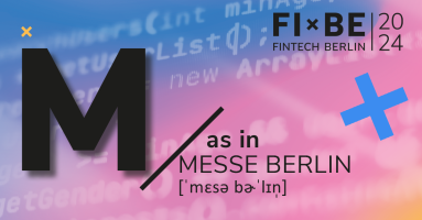 Visual with the letter M on the left-hand side and text saying 'as in Messe Berlin' as well as the logo of FIBE Berlin 2024